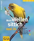 Produkt-Bild: Wellensittich und ich, Mein (Aus Liebe zum Heimtier)