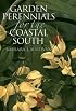 Garden Perennials for the Coastal South
