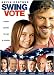 DVD : Swing Vote