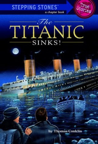 Childrens Toyshop  Books : "Titanic" Sinks (Stepping Stone Book)