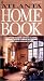 Atlanta Home Book: A Comprehensive Hands-On Sourcebook for Building, Remodeling, Decorating, Furnishing and Landscaping A Luxury Home in Atlanta and its Suburbs