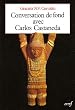 Conversation de fond avec Carlos Castaneda