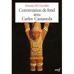 Conversation de fond avec Carlos Castaneda