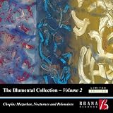 Search : The Blumental Collection Volume 2 - Chopin: Mazurkas, Nocturnes and Polonaises