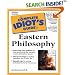 Complete Idiot's Guide to Eastern Philosophy