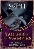 Produkt-Bild: Tagebuch eines Vampirs - Im Zwielicht / Bei D&auml;mmerung