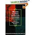 White Slaves, African Masters: An Anthology of American Barbary Captivity Narratives by Paul Baepler
