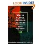 White Slaves, African Masters: An Anthology of American Barbary Captivity Narratives
