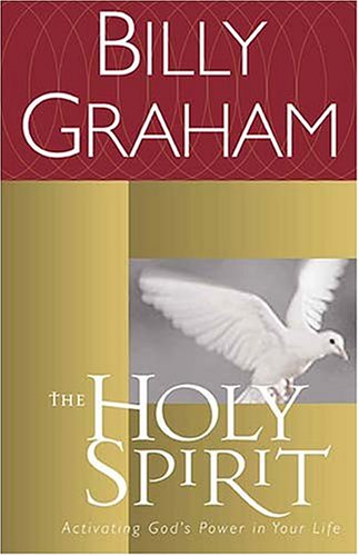The Holy Spirit: Activating God's Power in Your Life under Pneumatology in The Books Store