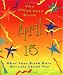 Book The Birth Date Book April 15: What Your Birthday Reveals About You (Birth Date Books)