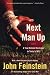 Next Man Up: A Year Behind the Lines in Today's NFL by John Feinstein