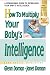 How To Multiply Your Baby's Intelligence (Gentle Revolution)