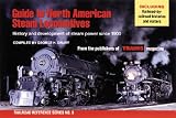 Guide to North American Steam Locomotives (Railroad Reference, No 8)