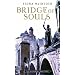 Bridge of Souls (Quickening Trilogy)