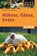 Marie-Theres Estermann - Hühner, Gänse, Enten