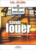 Revue Editions d'Organisation  / Savoir louer