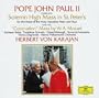Pope John Paul II Celebrates Solemn High Mass in St. Peter's with the Coronation Mass by Mozart