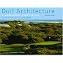Golf Architecture: A Worldwide Perspective Volume 4