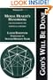 Moral Healer's Handbook: The Psychology of Spiritual Chivalry (God's Will Be Done, Vol. 2) (God's Will Be Done, Vol. 2)