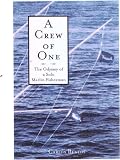 A Crew of One