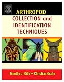 Arthropod Collection and Identification: Laboratory and Field Techniques