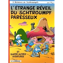 L'Etrange r�veil du schtroumpf paresseux, tome 15