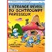 L'Etrange r�veil du schtroumpf paresseux, tome 15