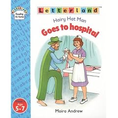 Hairy Hat Man Goes to Hospital (Letterland Readers)