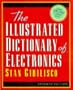 The Illustrated Dictionary of Electronics