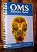Book ORAL MAXILLOFACIAL SURGEONS (OMS) REFERENCE GUIDE 2007