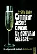 Comment je suis devenu un �crivain c�l�bre