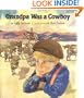 Grandpa Was a Cowboy