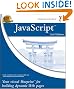JavaScript: Your Visual Blueprint for Building Dynamic Web Pages, 2nd Edition