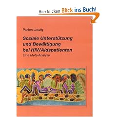 Soziale Unterst�tzung und Bew�ltigung bei HIV/Aidspatienten: Eine Meta- Analyse