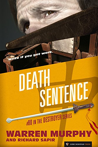 Death Sentence (The Destroyer Book 80)