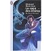 La saga des �toiles. Les rois des �toiles, Le retour aux �toiles