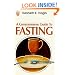 Commonsense Guide to Fasting