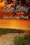 Anne Bonny: Tale of a Lady Pirate