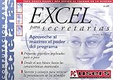 MS Excel Manual para Secretarias: Users Profesionales, en Espanol / Spanish (Compuagazine Secretarias) (Spanish Edition)