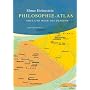 Philosophie-Atlas. Orte und Wege des Denkens