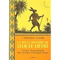 La belle histoire de Leuk-le-Li�vre : Cours �l�mentaire des �coles d'Afrique Noire