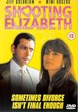 Shooting Elizabeth [1992]