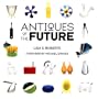 Antiques of the Future