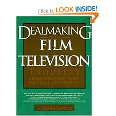 Dealmaking in the Film and Television Industry: From Negotiations to Final Contracts