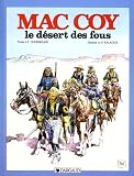 Revue Dargaud  / Mac Coy, tome 14 : Le Désert des fous