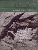 Murder in Mesopotamia