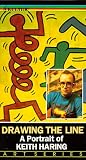Drawing the Line: Keith Haring [VHS]