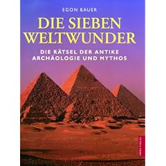 Die Sieben Weltwunder (Gebundene Ausgabe)