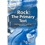 Rock: The Primary Text : Developing a Musicology of Rock (Ashgate Popular and Folk Music Series) (Ashgate Popular and Folk Music Series)