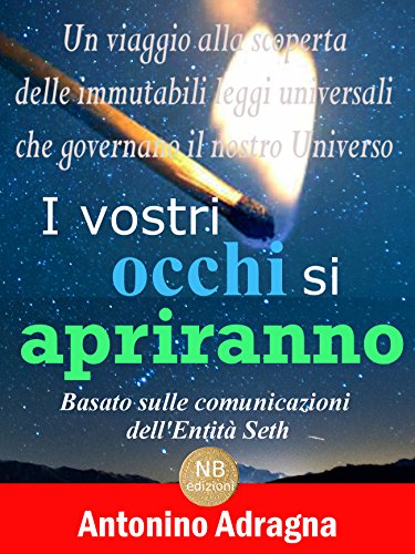 I vostri occhi si apriranno (Italian Edition)